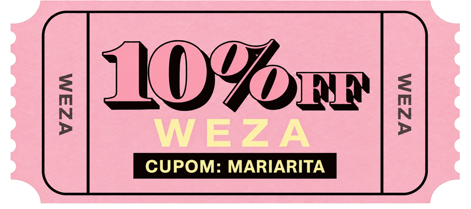 Weza — cupom de 10% de desconto: MARIARITA